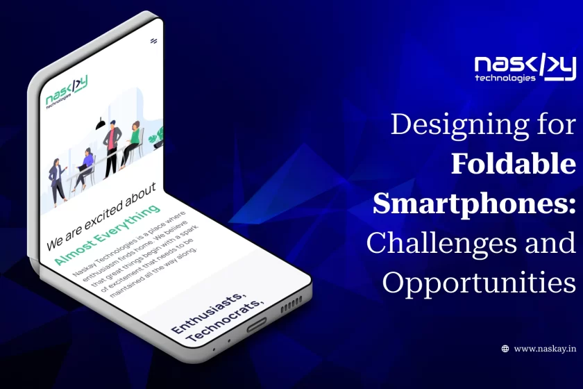 Designing for Foldable Smartphones - Challenges and Opportunities