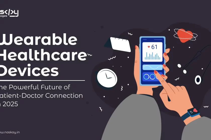 Wearable Healthcare Devices The Powerful Future of Patient-Doctor Connection in 2025