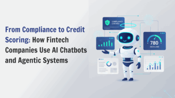 From-Compliance-to-Credit-Scoring_-How-Fintech-Companies-Use-AI-Chatbots-and-Agentic-Systems-