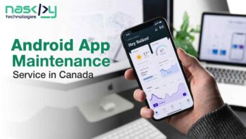 Android App Maintenance Canada